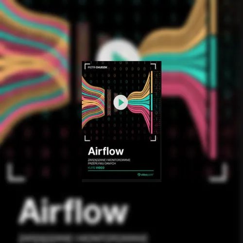 Airflow - Managing and Monitoring Data Pipelines